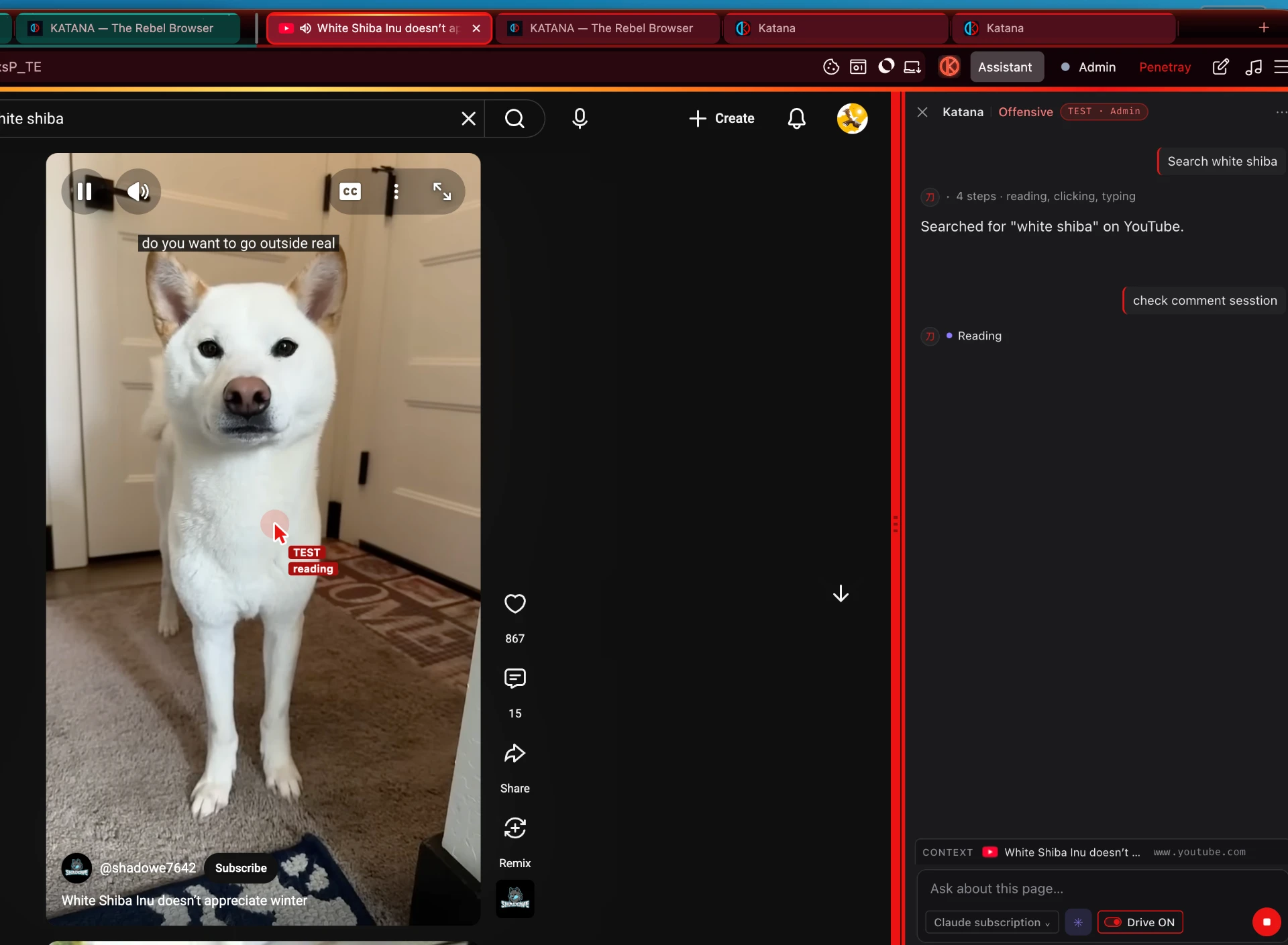Driven AI agent controlling a YouTube tab inside Katana's Offensive mode